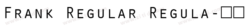 Frank Regular Regula字体转换